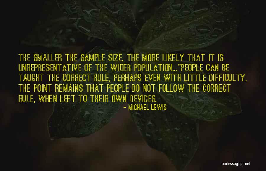 Michael Lewis Quotes 2169767 Michael Lewis Quotes 2169767