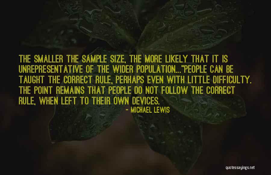 Michael Lewis Quotes 2169767