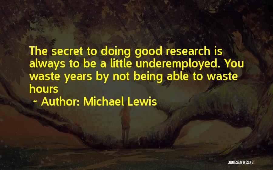 Michael Lewis Quotes 2194323
