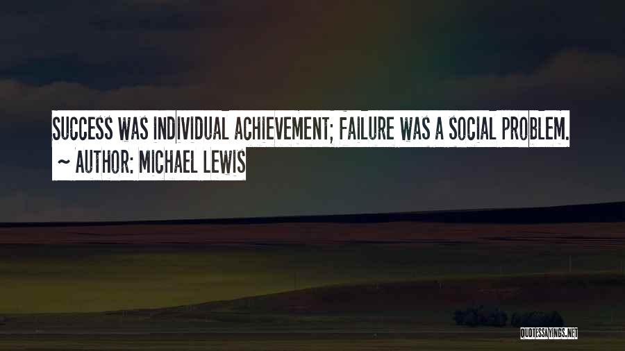 Michael Lewis Quotes 311886