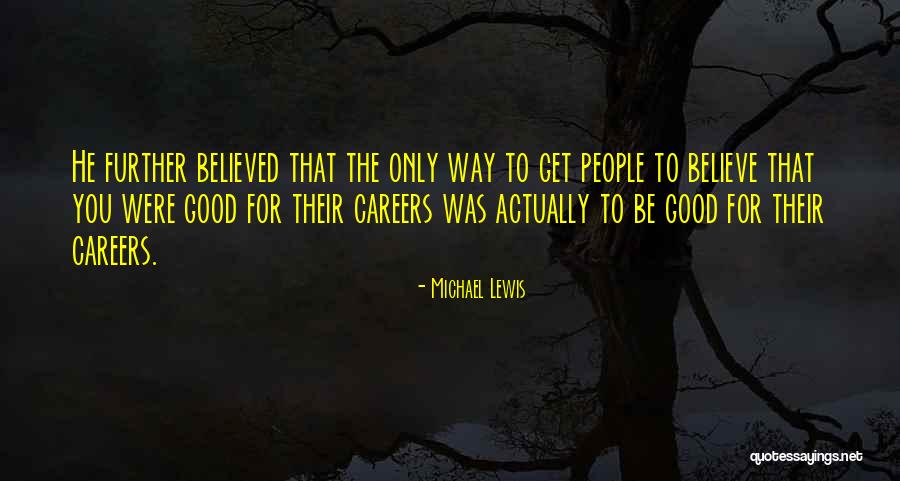 Michael Lewis Quotes 363321 Michael Lewis Quotes 363321