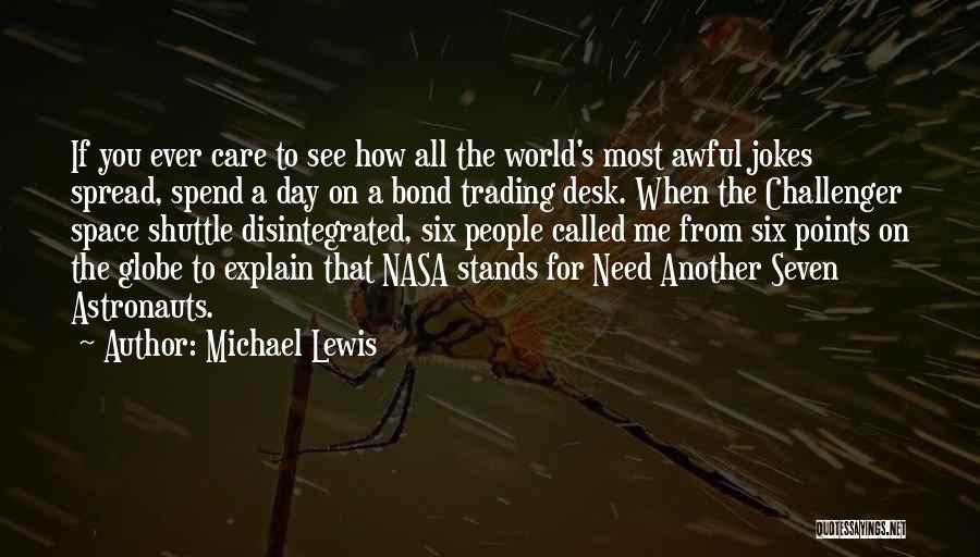 Michael Lewis Quotes 823928