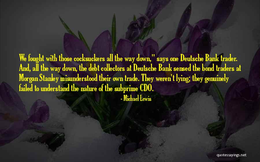 Michael Lewis Quotes 876239 Michael Lewis Quotes 876239