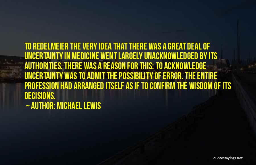 Michael Lewis Quotes 999849