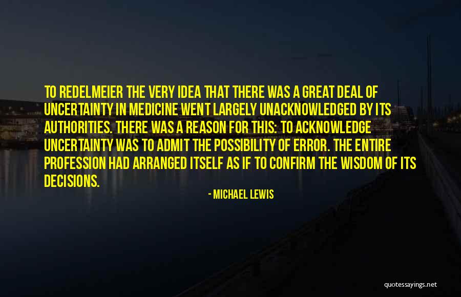 Michael Lewis Quotes 999849