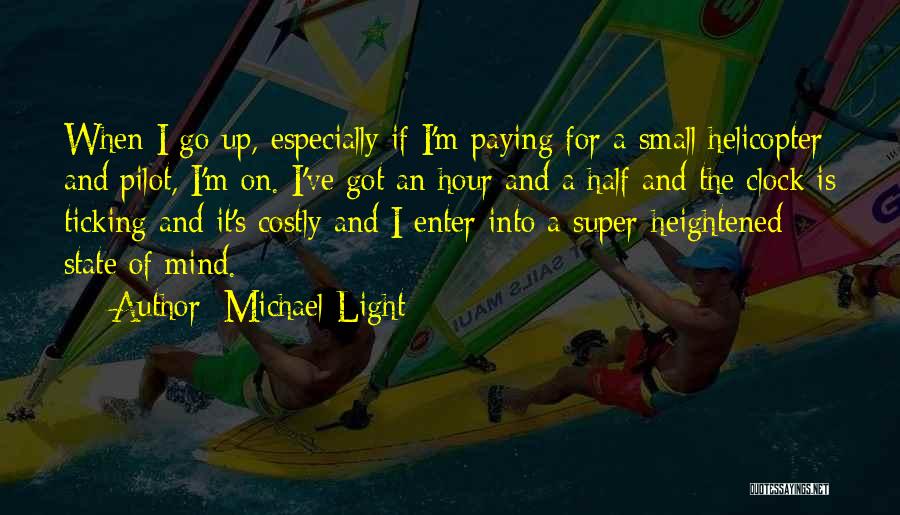 Michael Light Quotes 196152