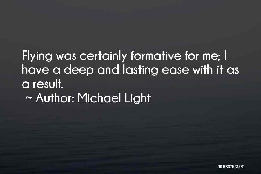 Michael Light Quotes 2144339