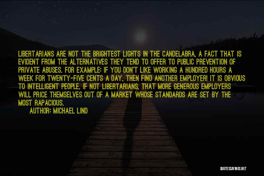 Michael Lind Quotes 1760295