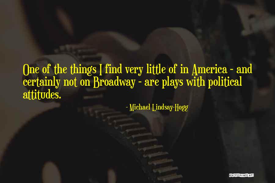 Michael Lindsay-Hogg Quotes 1609548 Michael Lindsay-Hogg Quotes 1609548