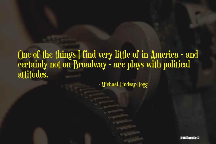 Michael Lindsay-Hogg Quotes 1609548