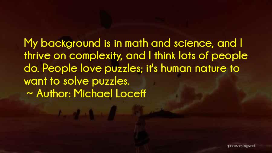 Michael Loceff Quotes 1955085