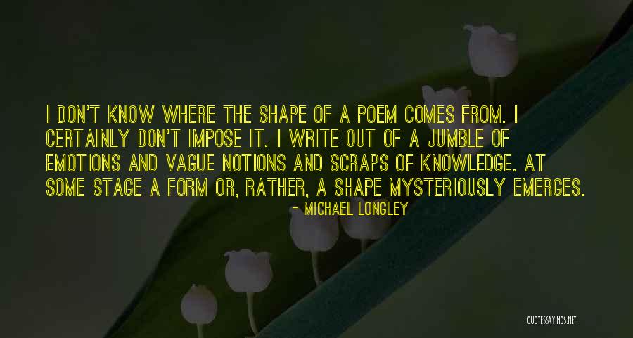 Michael Longley Quotes 157314