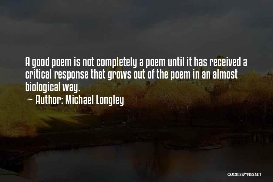 Michael Longley Quotes 1642349
