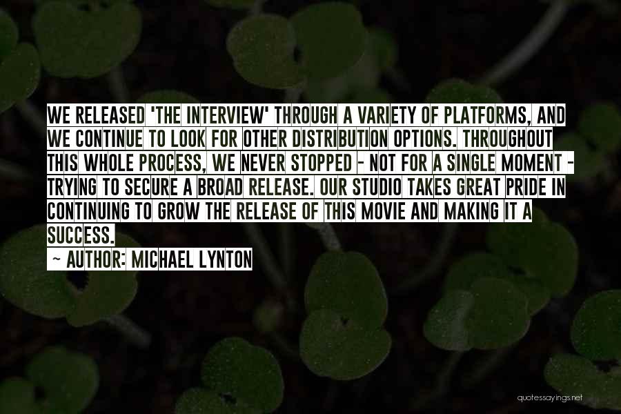 Michael Lynton Quotes 1546927