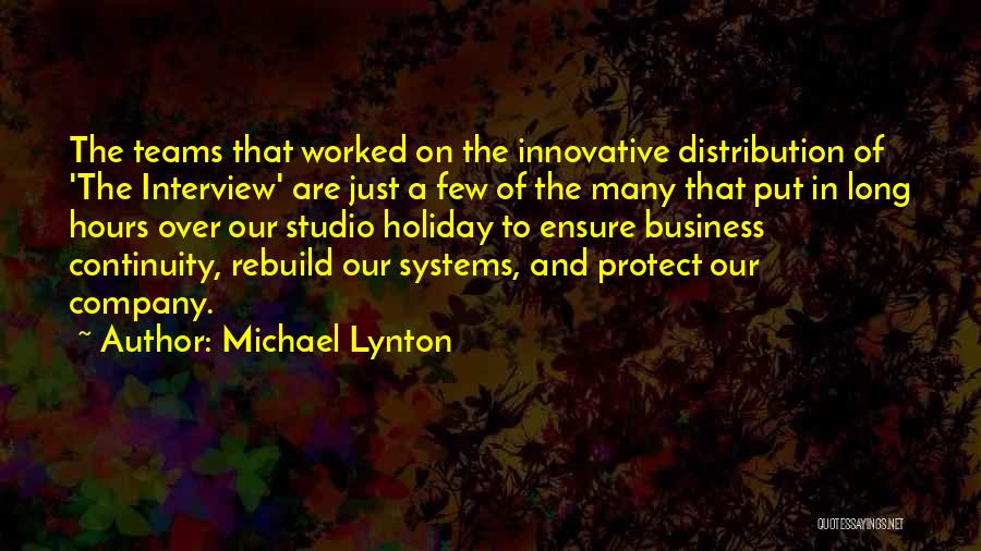 Michael Lynton Quotes 360776