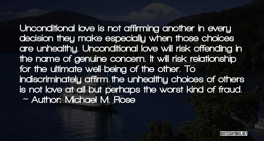 Michael M. Rose Quotes 1977028