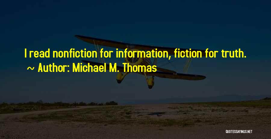 Michael M. Thomas Quotes 2162010