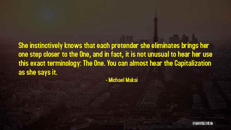 Michael Makai Quotes 120333