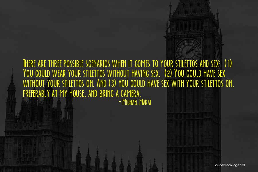 Michael Makai Quotes 1346301 Michael Makai Quotes 1346301