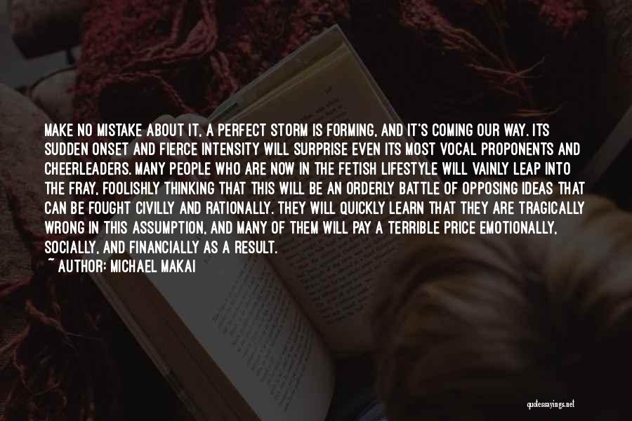 Michael Makai Quotes 1969350