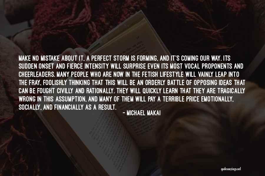 Michael Makai Quotes 1969350