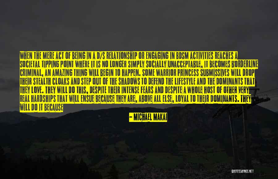 Michael Makai Quotes 551845