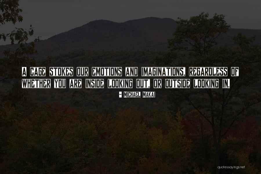 Michael Makai Quotes 675864 Michael Makai Quotes 675864