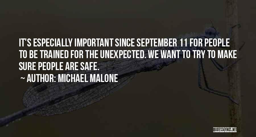 Michael Malone Quotes 1012591
