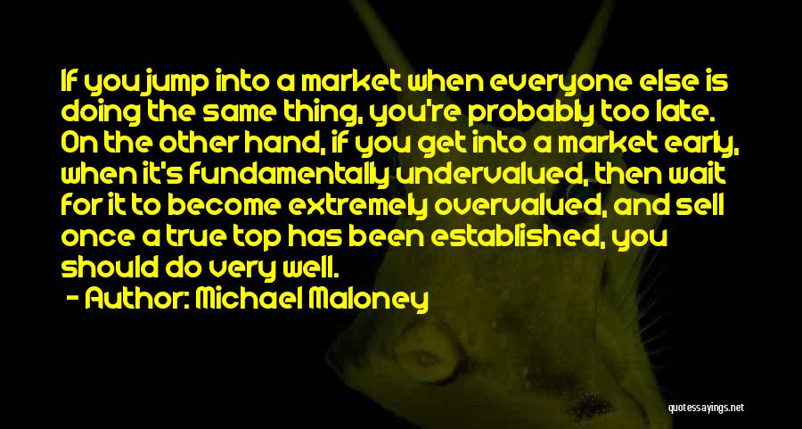 Michael Maloney Quotes 1458975