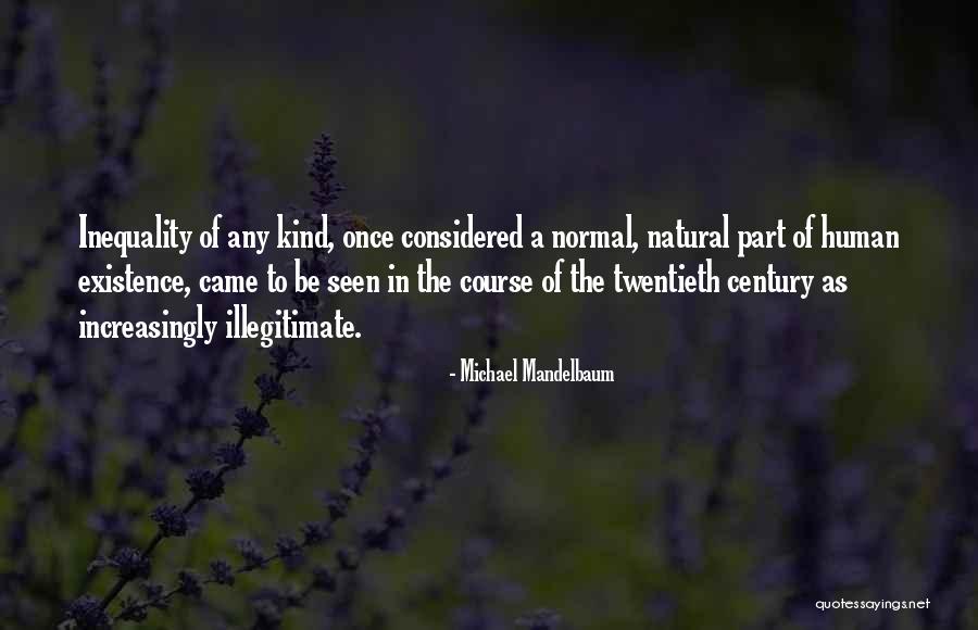 Michael Mandelbaum Quotes 1026181 Michael Mandelbaum Quotes 1026181