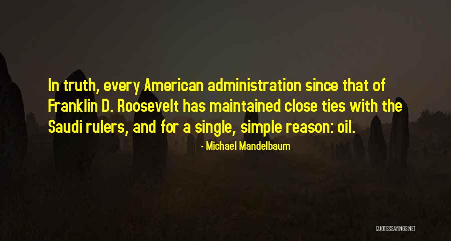 Michael Mandelbaum Quotes 1678930