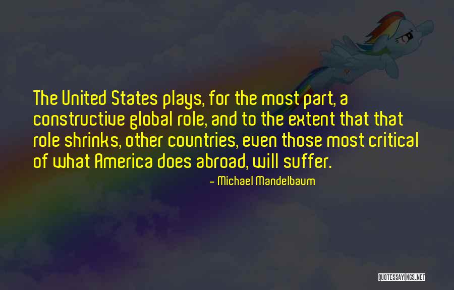 Michael Mandelbaum Quotes 1695144 Michael Mandelbaum Quotes 1695144