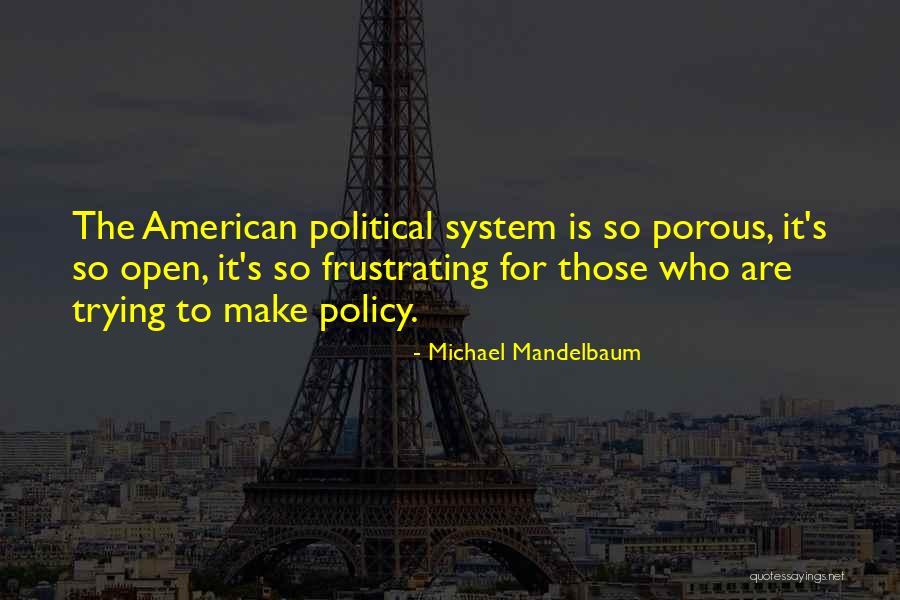 Michael Mandelbaum Quotes 188584 Michael Mandelbaum Quotes 188584