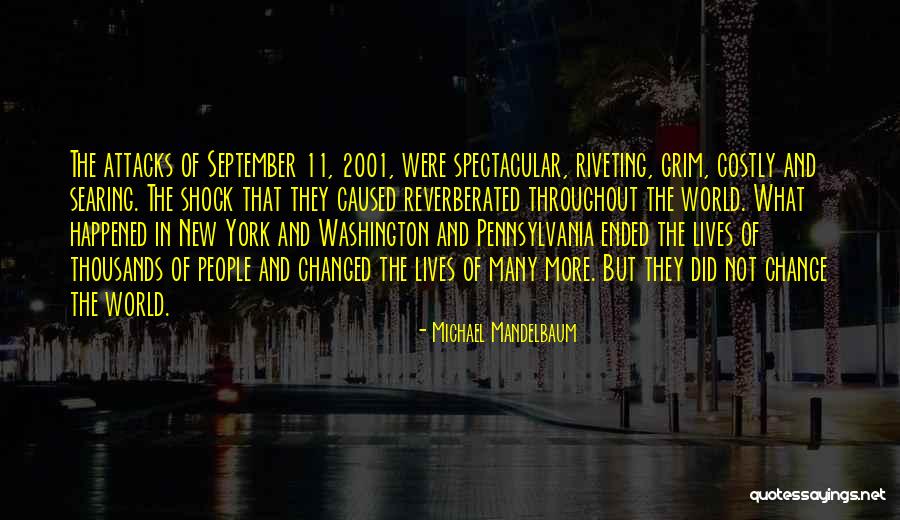 Michael Mandelbaum Quotes 1887122 Michael Mandelbaum Quotes 1887122
