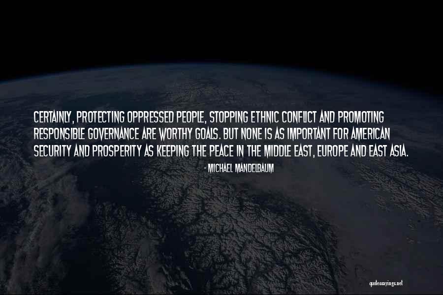 Michael Mandelbaum Quotes 1925285 Michael Mandelbaum Quotes 1925285
