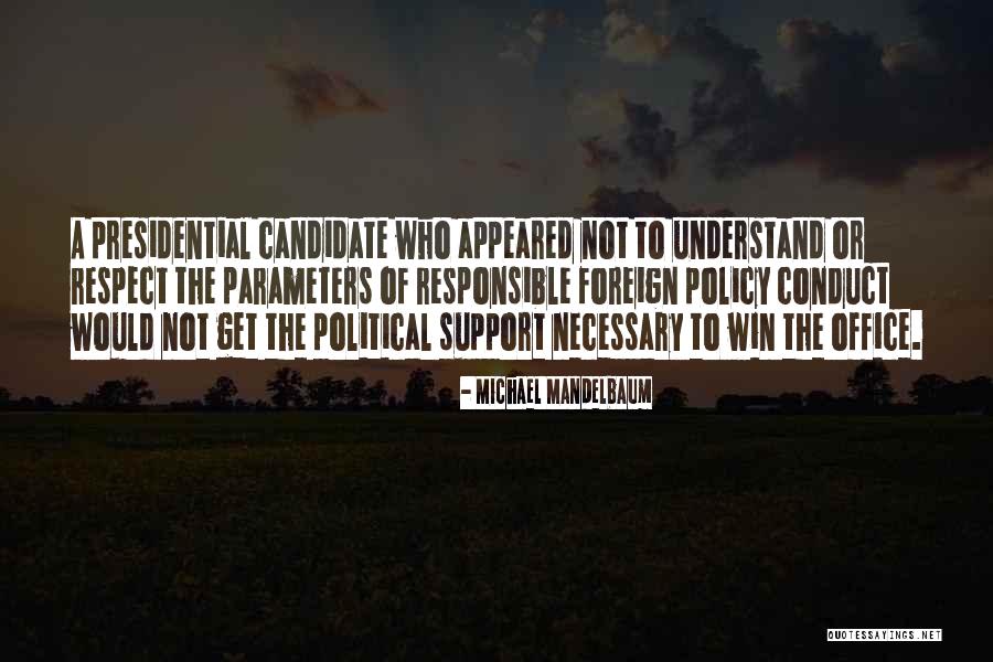 Michael Mandelbaum Quotes 2163439 Michael Mandelbaum Quotes 2163439