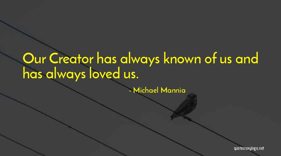 Michael Mannia Quotes 2192651