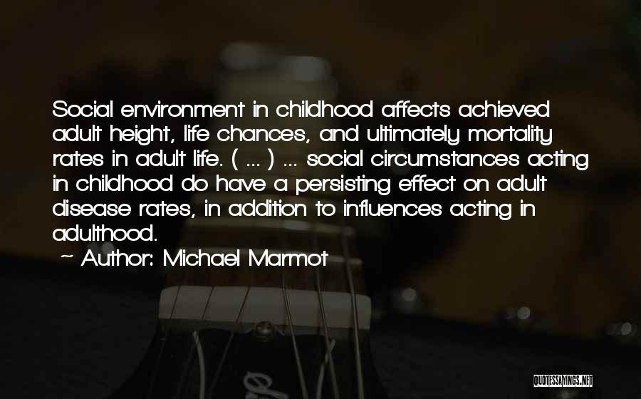 Michael Marmot Quotes 1995270