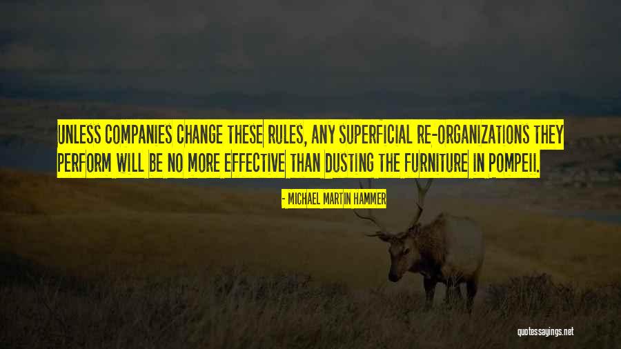 Michael Martin Hammer Quotes 1005969 Michael Martin Hammer Quotes 1005969