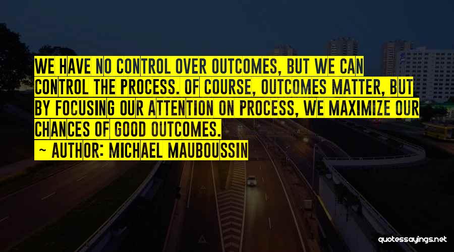 Michael Mauboussin Quotes 342376