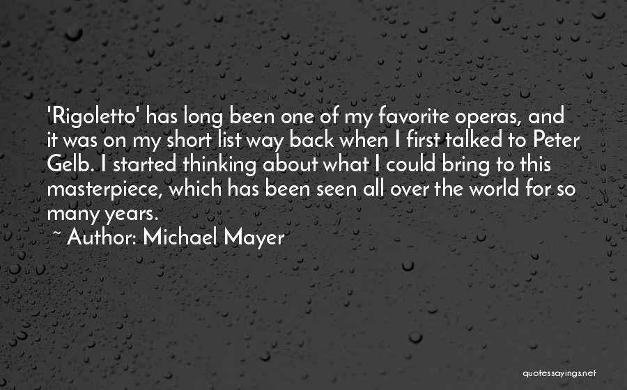 Michael Mayer Quotes 2211178