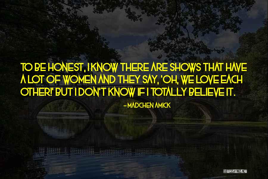 Michael Mcafee Quotes By Madchen Amick Michael Mcafee Quotes By Madchen Amick