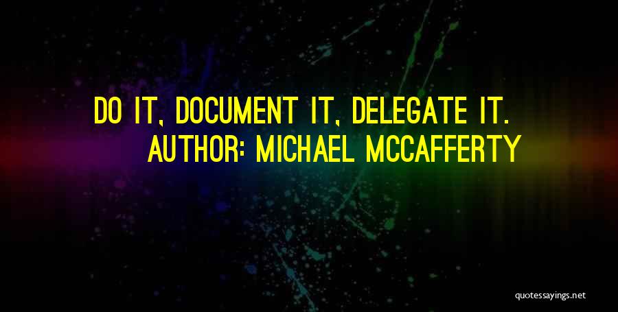 Michael McCafferty Quotes 1876292