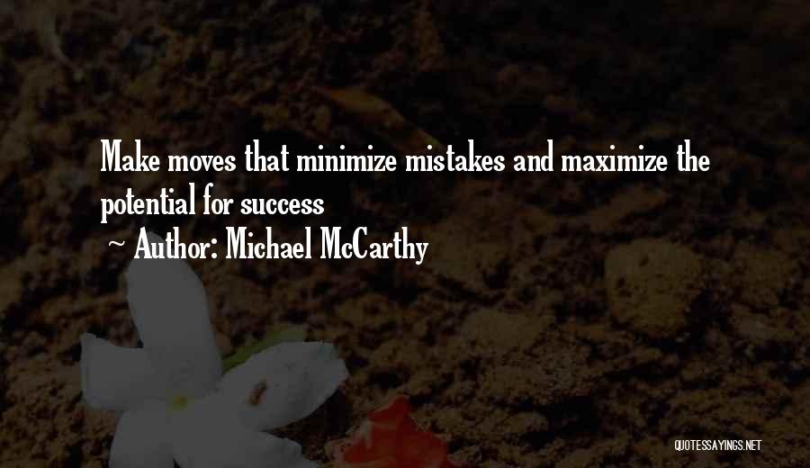 Michael McCarthy Quotes 140976