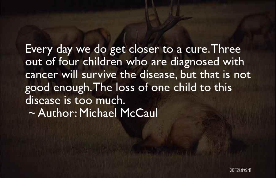 Michael McCaul Quotes 1054184