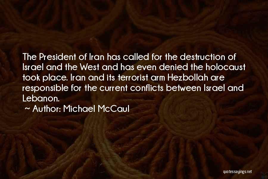 Michael McCaul Quotes 1228172