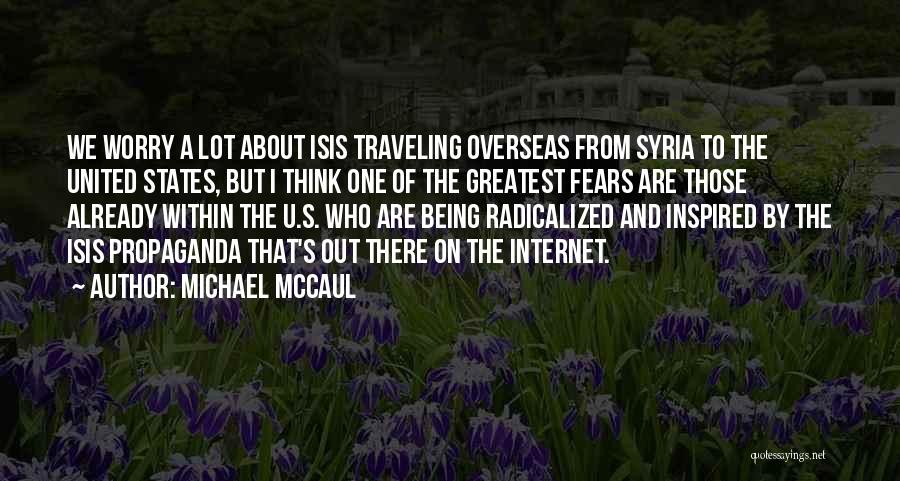 Michael McCaul Quotes 1651194