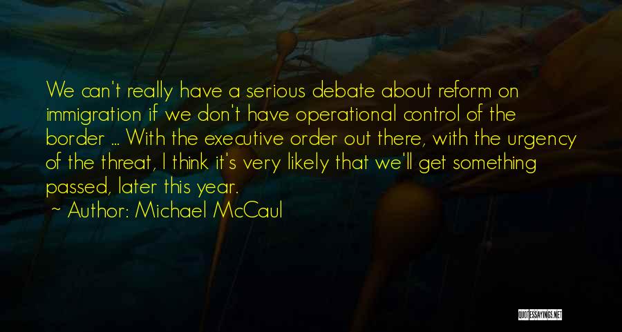 Michael McCaul Quotes 664565