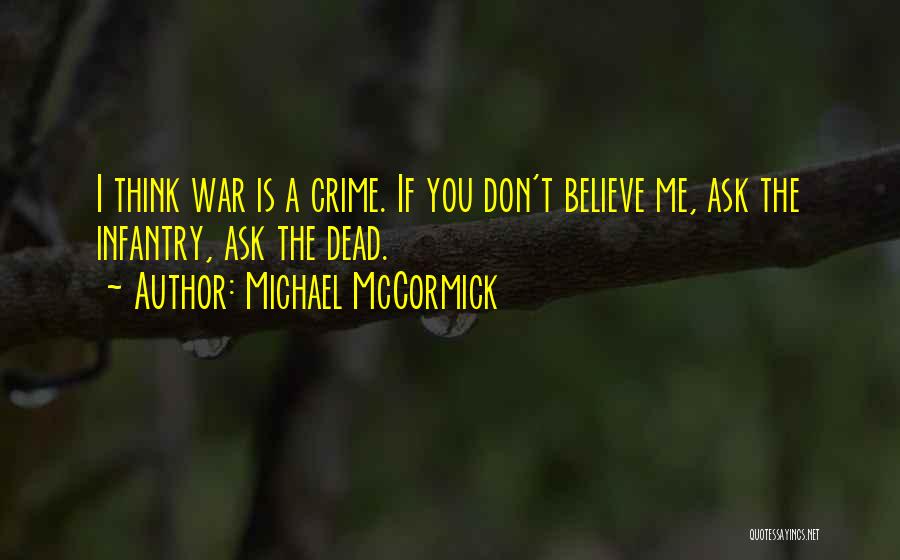 Michael McCormick Quotes 893637