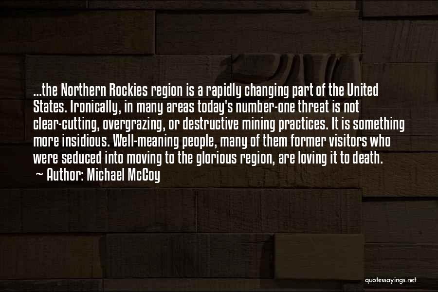 Michael McCoy Quotes 1095725